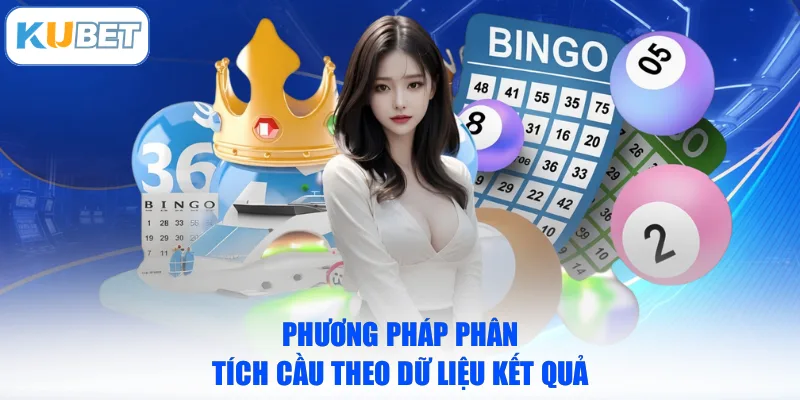 Phương pháp phân tích cầu theo dữ liệu kết quả